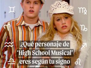 Horóscopo: ¿Qué personaje de "High School Musical" eres?